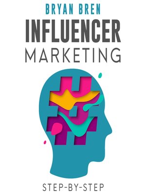 cover image of Influencer Marketing Step-By-Step